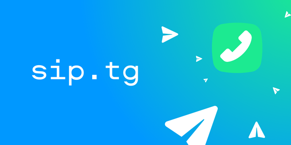 Новые возможности голосовых звонков через Telegram: обзор сервиса SIP.TG, настройка, функционал, стоимость
